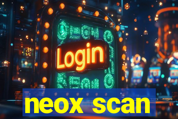 neox scan